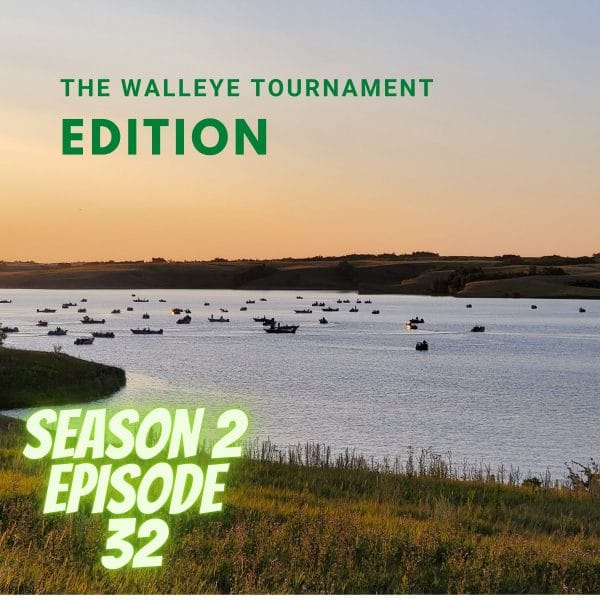 Walleye Tournament Podcast